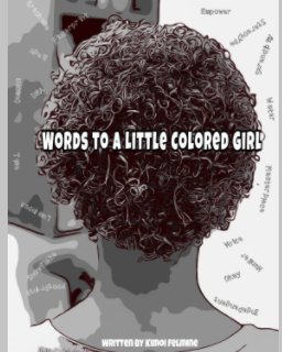 Words to A Little Colored Girl book cover