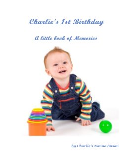 Charlie's 1st Birthday book cover