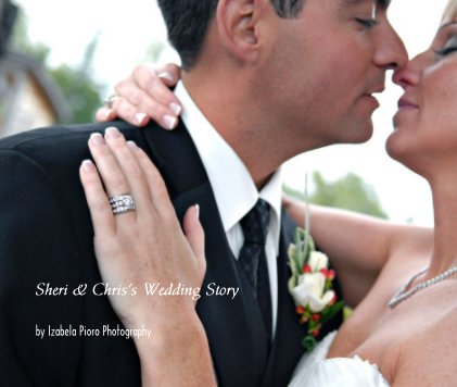 Sheri & Chris's Wedding Story book cover
