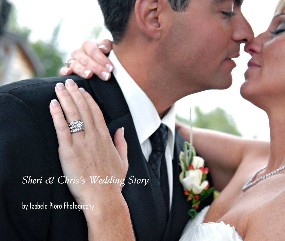 View Sheri & Chris's Wedding Story by Izabela Pioro Photography