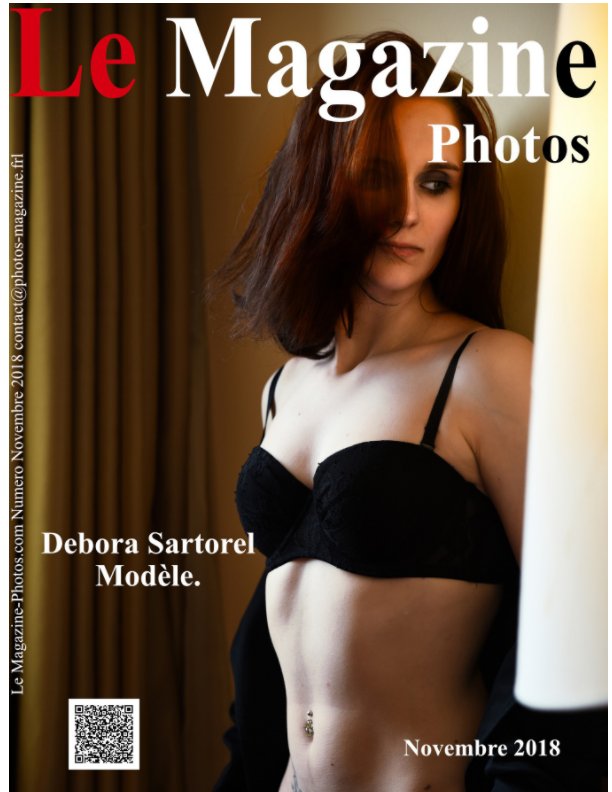 View Special Debora-Shila Sartorel
Un numéro spécial de la magnifique Debora Sartorel un Mannequin Italien. by Le Magazine-Photos, Bourgery