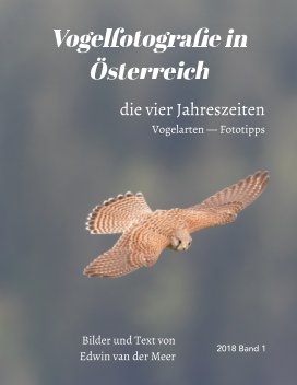Vogelfotografie in Österreich