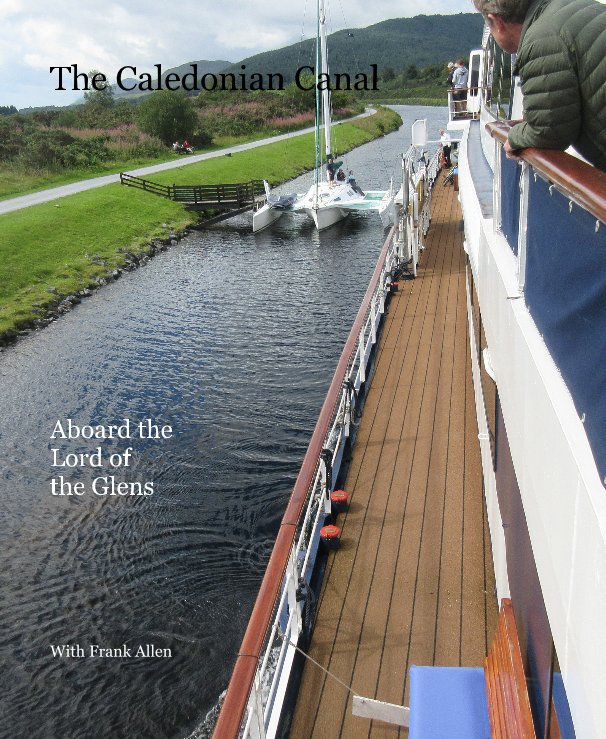 Visualizza The Caledonian Cannel di With Frank Allen