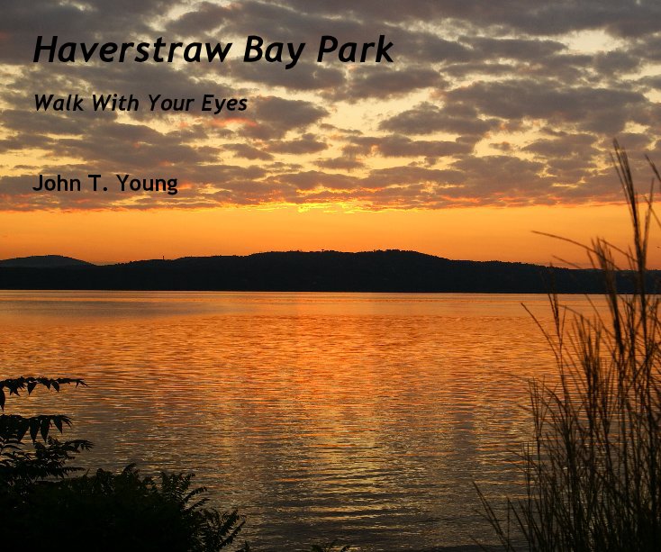 View Haverstraw Bay Park by John T. Young