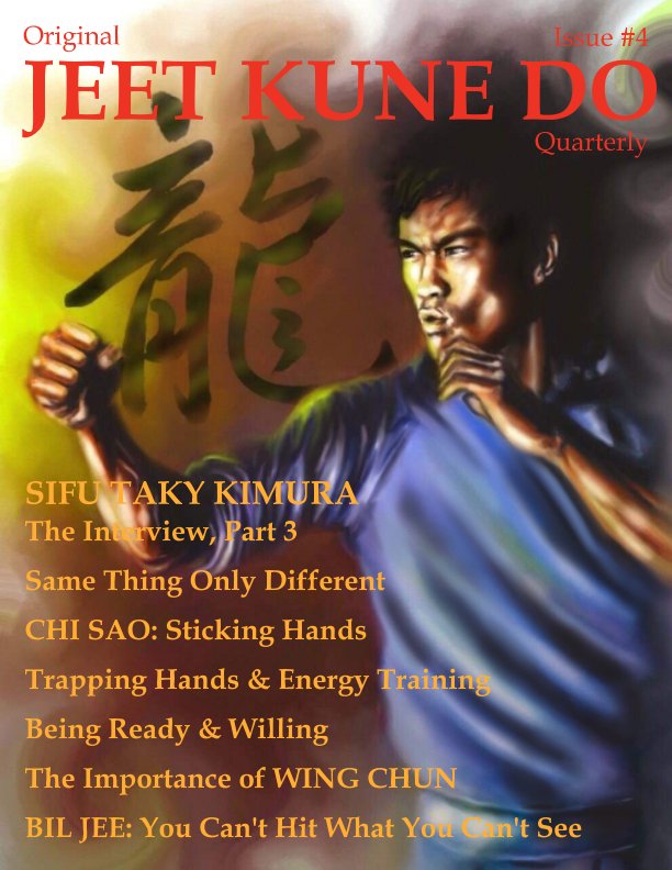 View Original Jeet Kune Do Quarterly Magazine - Issue 4 by Lamar M. Davis II