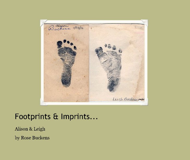 View Footprints & Imprints... by Rose Buckens