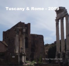 Tuscany & Rome - 2009 book cover