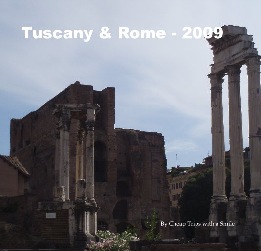 Tuscany & Rome - 2009 nach Jim Long anzeigen