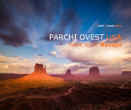 PARCHI OVEST USA nelle terre Navajo book cover