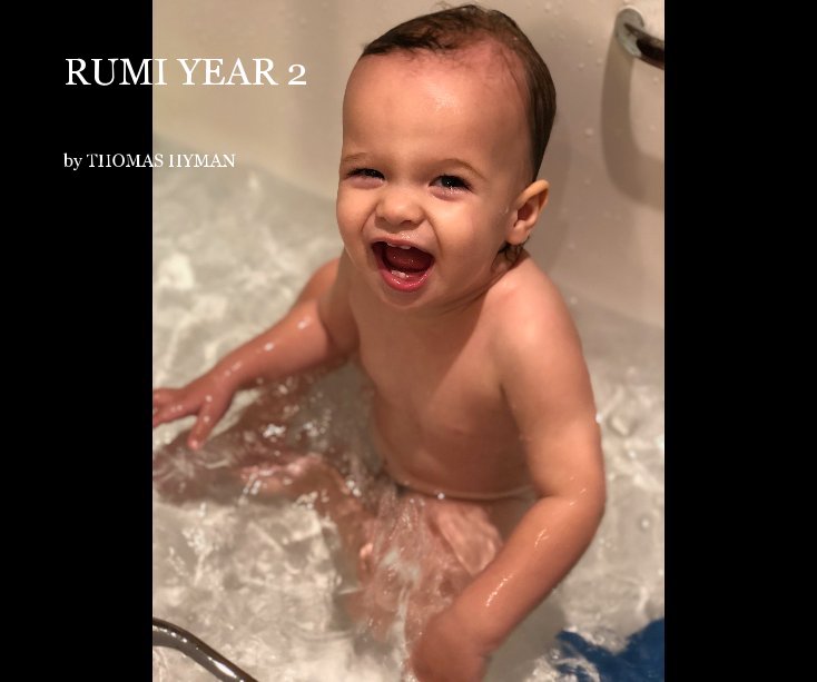 View Rumi Year 2 by THOMAS HYMAN