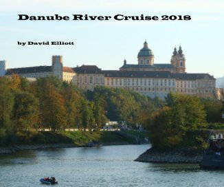 Danube River Cruise 2018 book cover