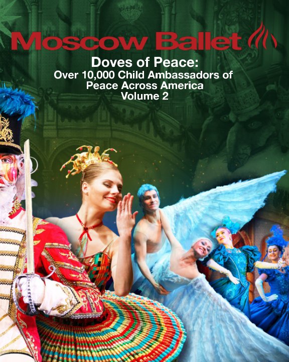 View Doves of Peace: Volume 2 by Moscow Ballet