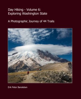 Day Hiking - Volume 6: Exploring Washington State book cover
