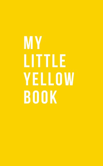 Bekijk My Little Yellow Book op Katie Campbell