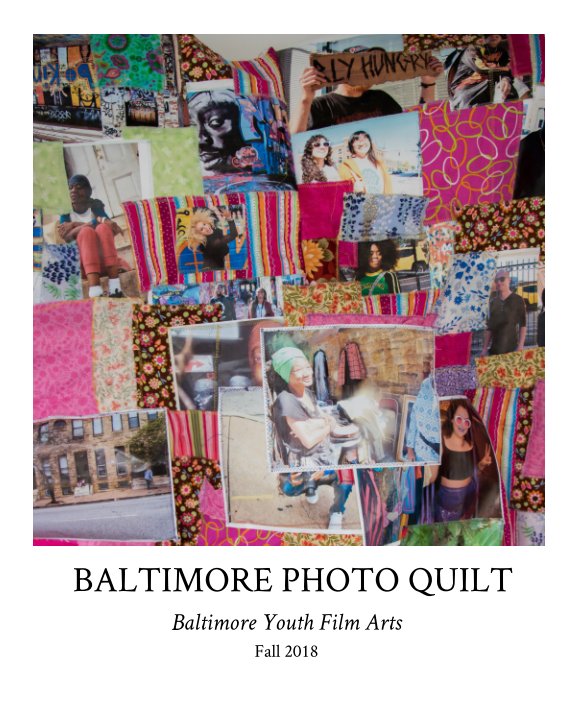 Ver Baltimore Photo Quilt por BYFA