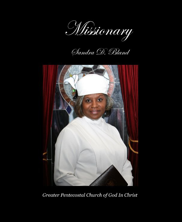 View Missionary by Greater Pentecostal Church of God In Christ