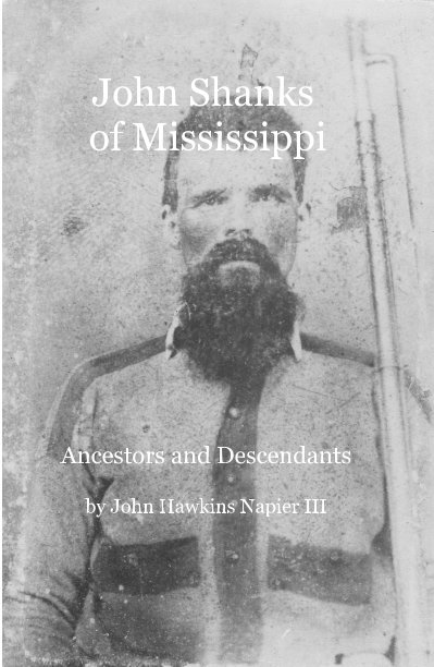 View John Shanks of Mississippi by John Hawkins Napier III