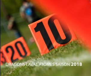 Dragons Laval Atomes Saison 2018-RevB book cover