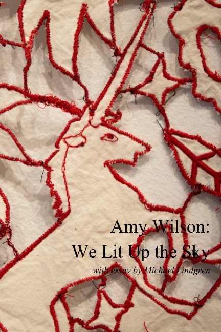 View Amy Wilson: We Lit Up The Sky by Amy Wilson, Michael Lindgren