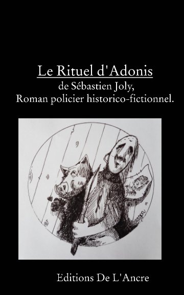 Visualizza Le rituel d'Adonis di JOLY Sébastien