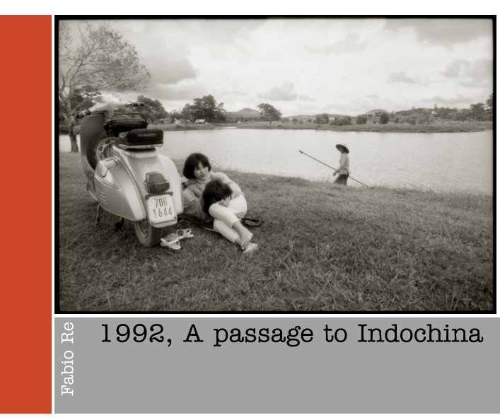 View 1992, A passage to Indochina by Fabio Re
