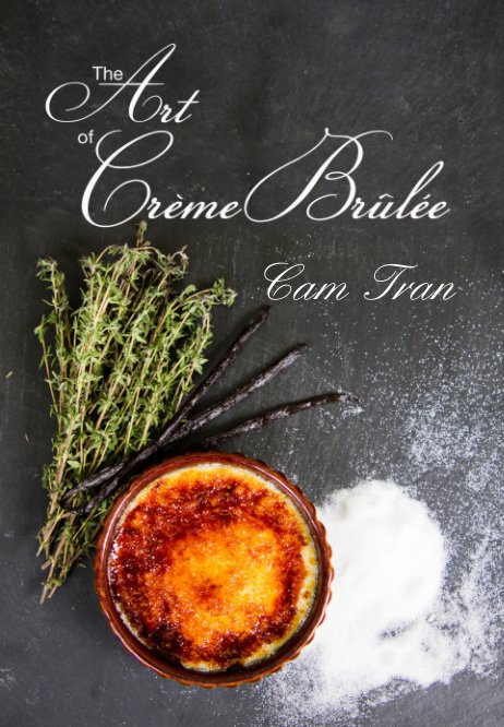 Visualizza Creme Brulee di Cam Tran