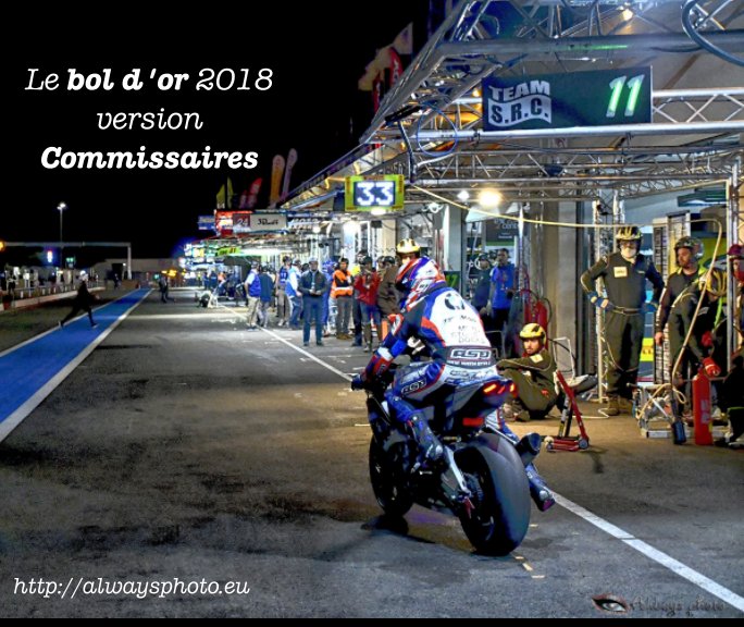 View Le Bol d'or 2018 par les Commissaires by Always photo, Mika Roux