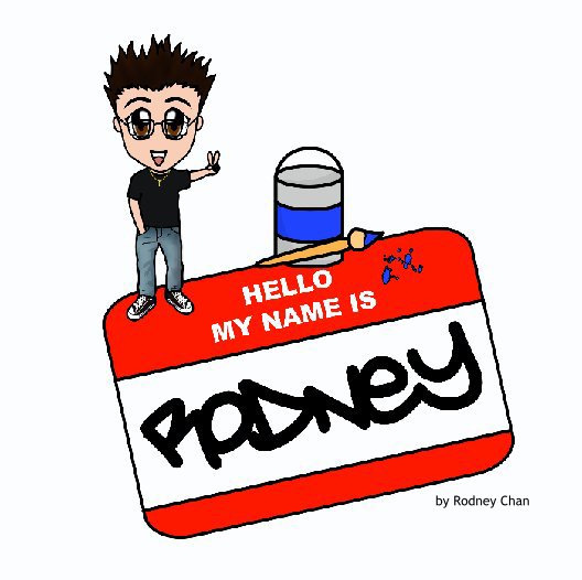 Ver Hello My Name Is por Rodney Chan