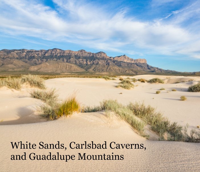 White Sands, Carlsbad Caverns, and Guadalupe Mountains nach Patrick St Onge anzeigen