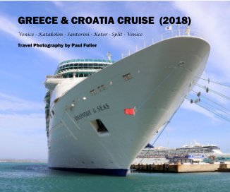 Greece and Croatia Cruise (2018) book cover