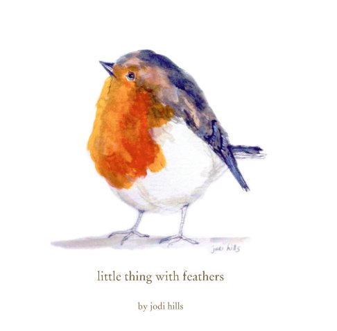 View little thing with feathers by Jodi Hills