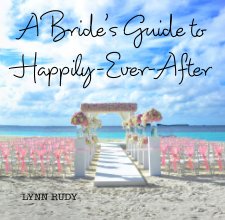 A Bride's Guide to Happily-Ever-After book cover