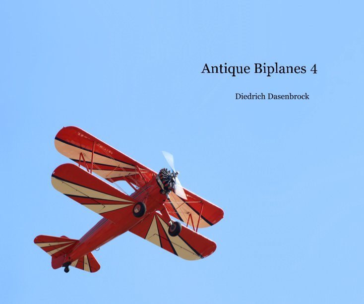 Ver Antique Biplanes 4 por Diedrich Dasenbrock