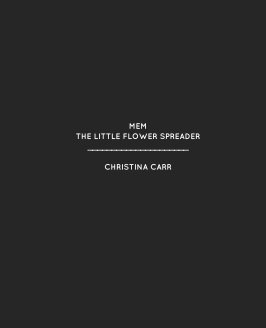 Mem - The Little Flower Spreader book cover