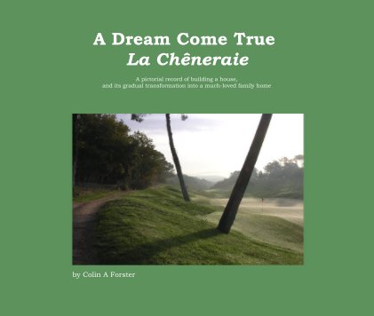 A Dream Come True La Cheneraie book cover