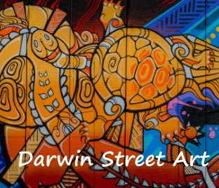 Darwin Street Art book cover