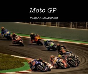 MotoGP vu par Always photo book cover