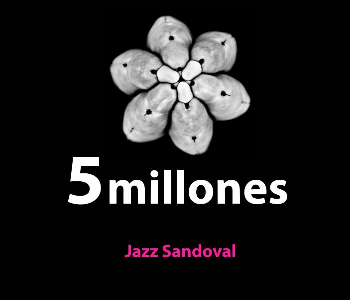Bekijk Galería FLICKR 5 millones de visitas op Jazz Sandoval