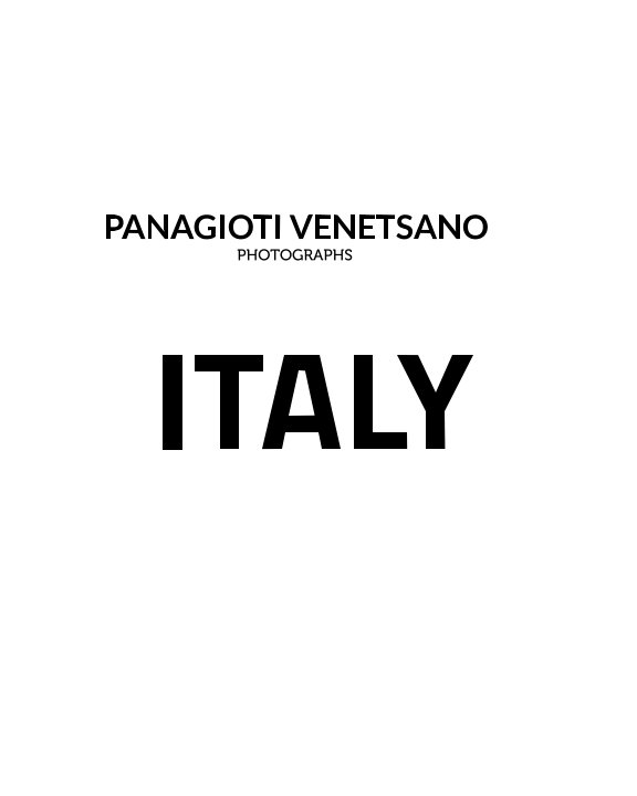Ver Panagioti Venetsano Photographs Italy por PANAGIOTI VENETSANO