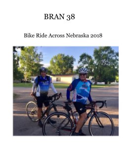 BRAN 38 - Bike Ride Across Nebraska book cover