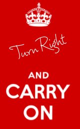 Turn Right and Carry On book cover