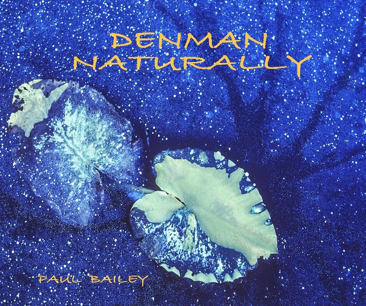 Bekijk Denman Naturally op PAUL BAILEY