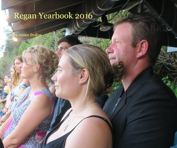 Ver Regan Yearbook 2016 por Jamie Stokoe
