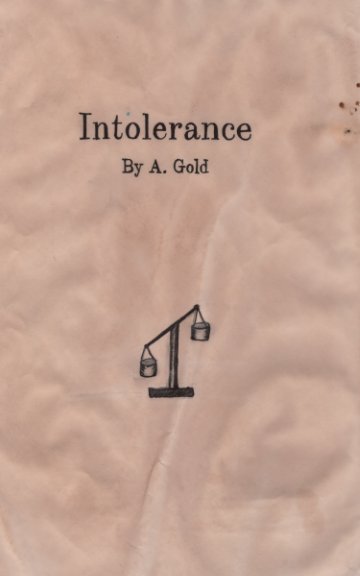 Ver Intolerance por A. Gold