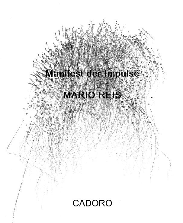 View Manifest der Impulse MARIO REIS by CADORO