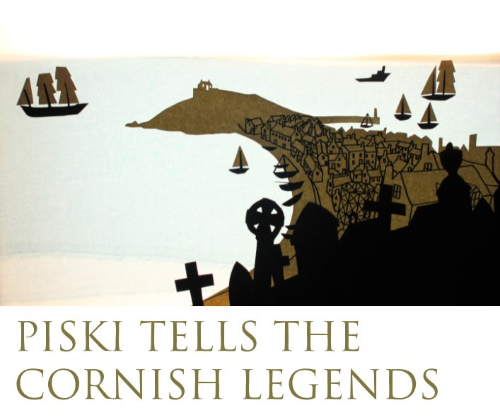 View Piski Tells the Cornish Legends by Sheridan James Lunt