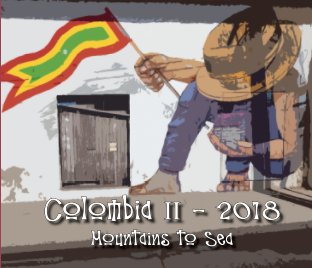 Columbia II - 2018: Mountains to Sea book cover