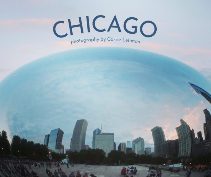 Bekijk Chicago op Carrie Lehman