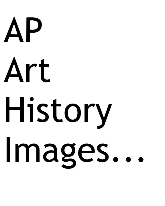 View Ap Art History Images by James Jumper