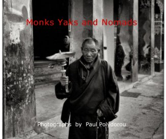 Monks Yaks and Nomads book cover